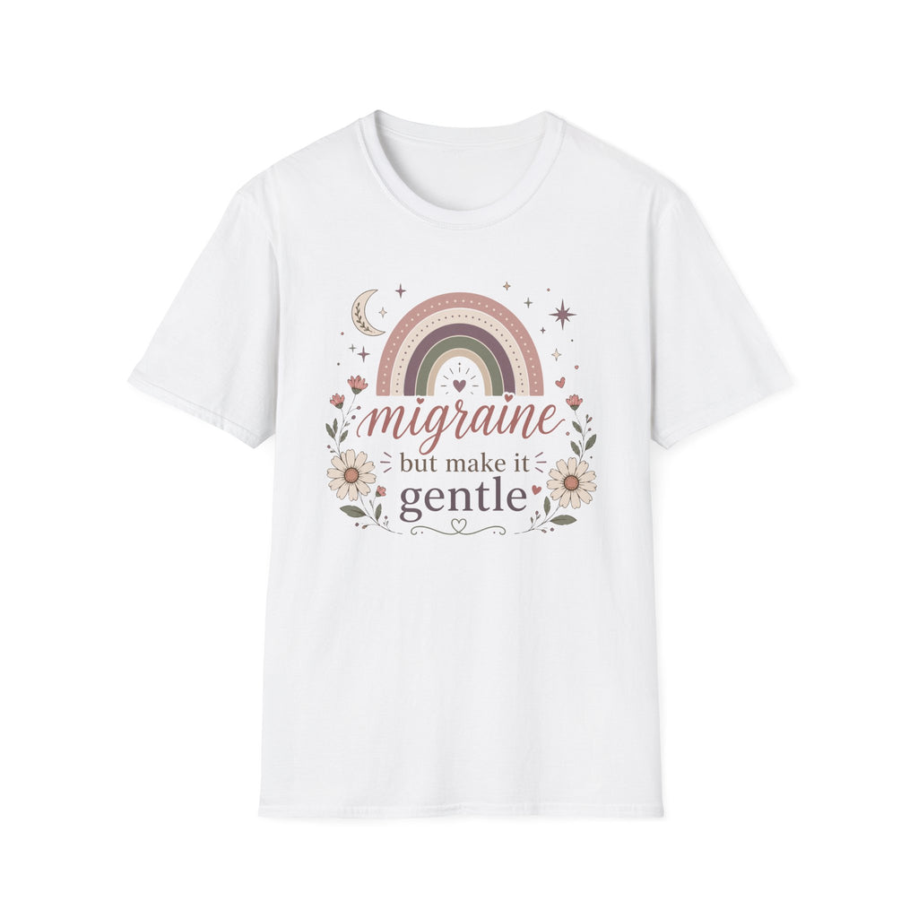 Migraine But Make It Gentle T-Shirt