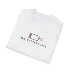 Low Battery Life T-Shirt