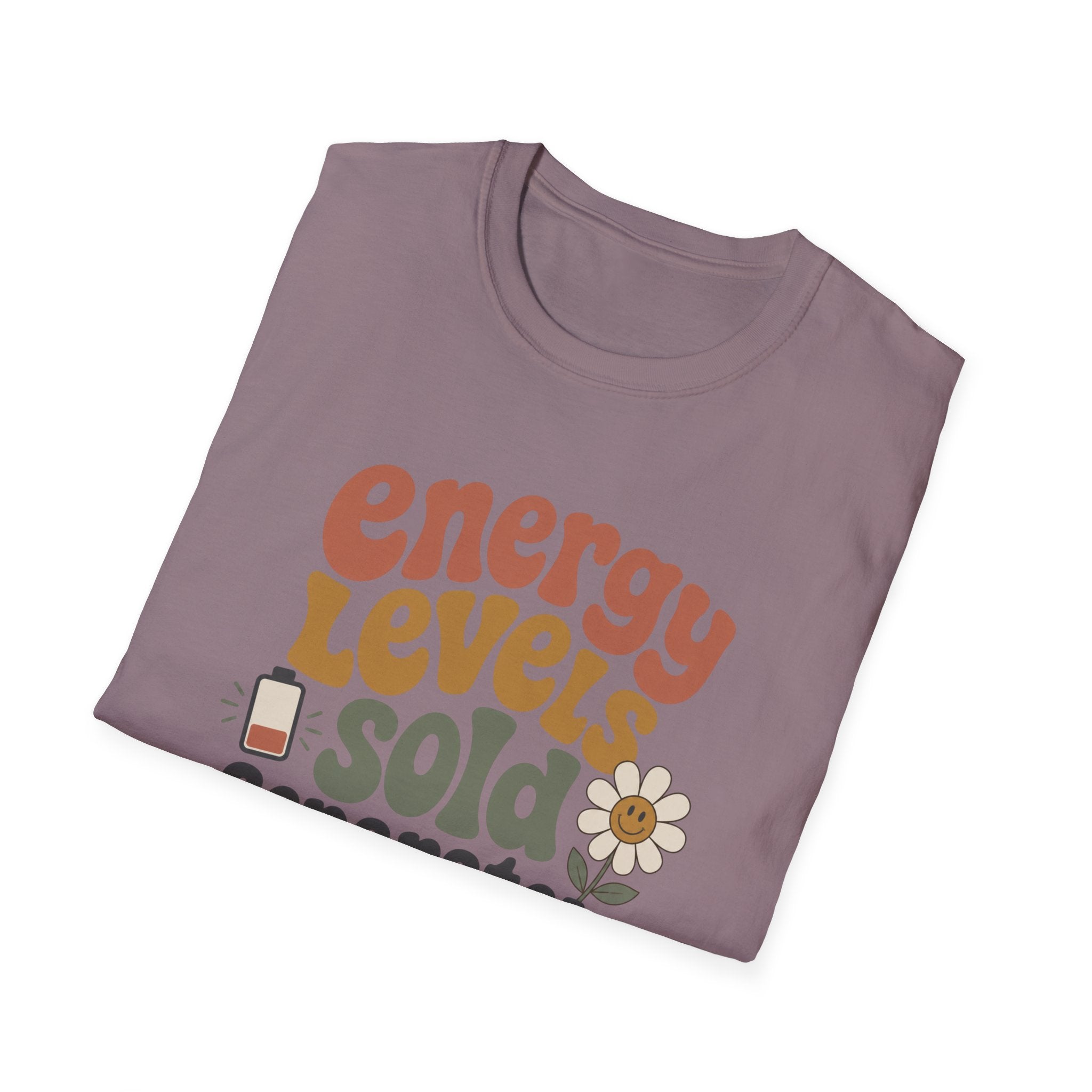 Energy Levels Sold Separately II T-Shirt