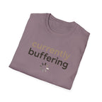 Currently Buffering T-Shirt