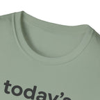 Today's Goal Remain Horizontal T-Shirt