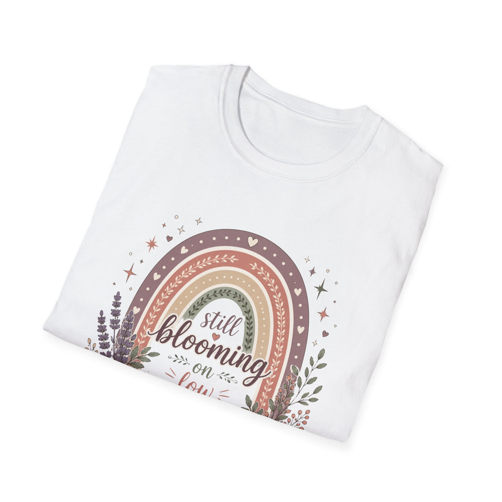 Still Blooming on Low Battery T-Shirt