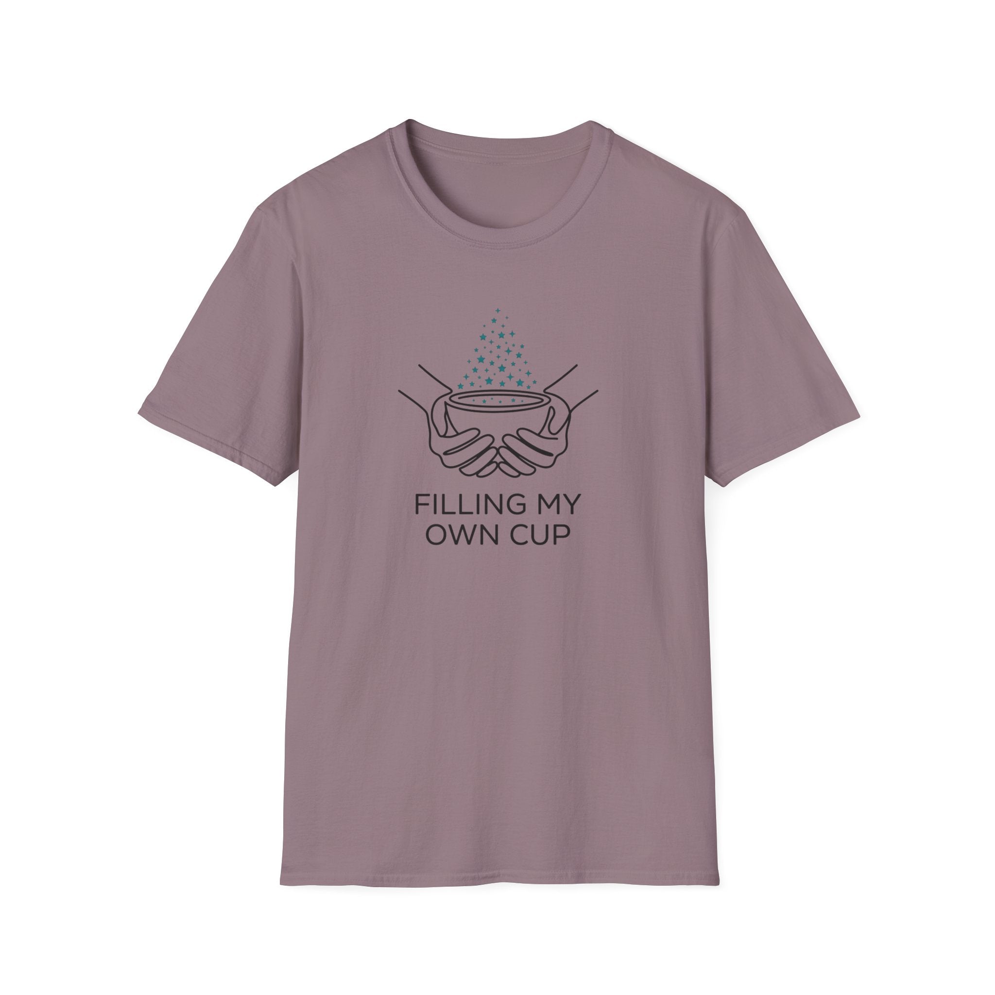 Filling My Own Cup T-Shirt