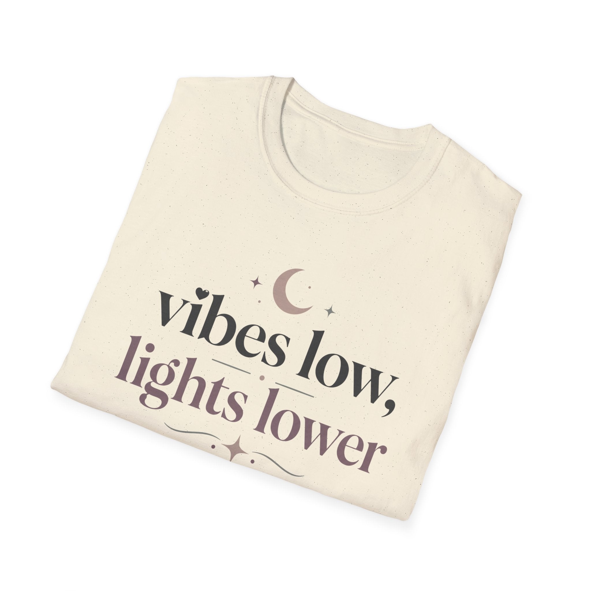 Vibes Low, Lights Lower T-Shirt