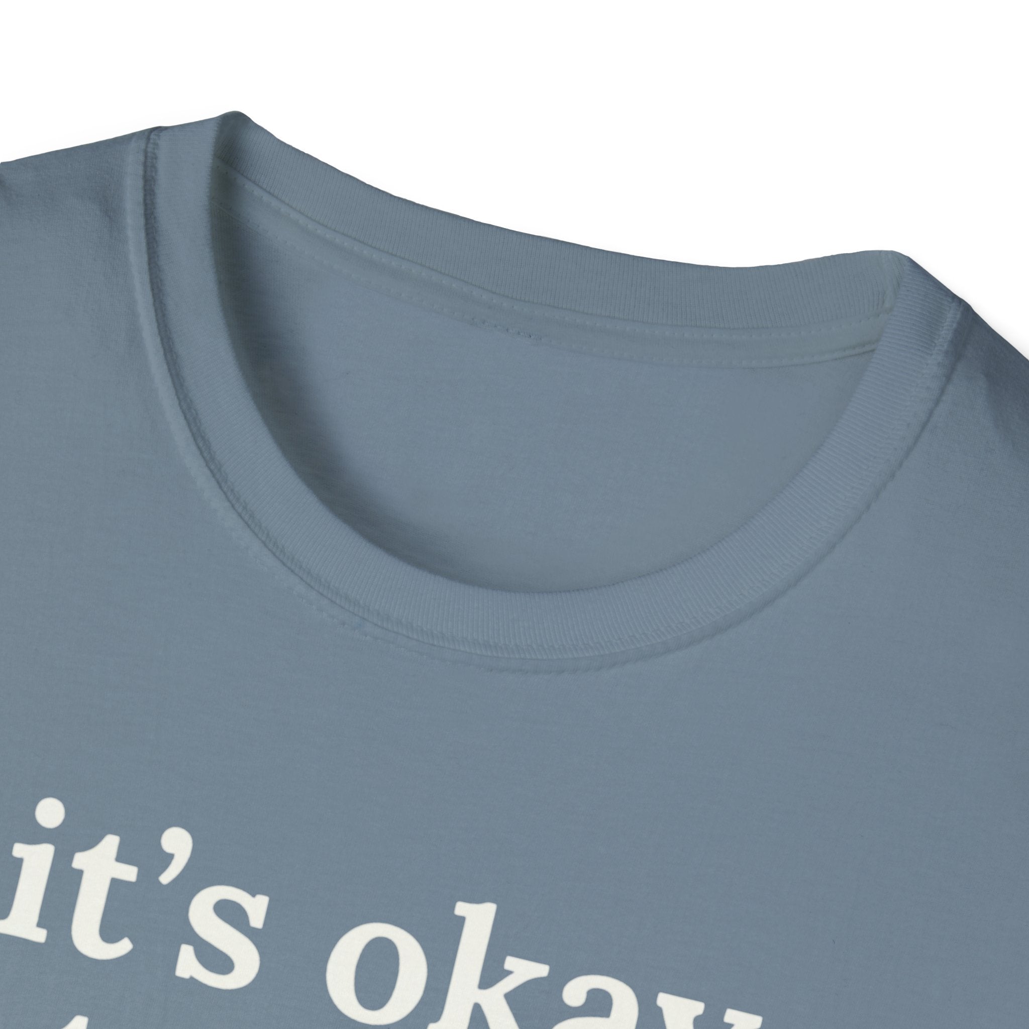 It's Okay to Rest Today T-Shirt