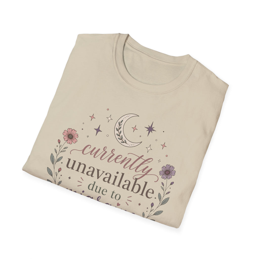 Currently Unavailable Due to Migraine II T-Shirt