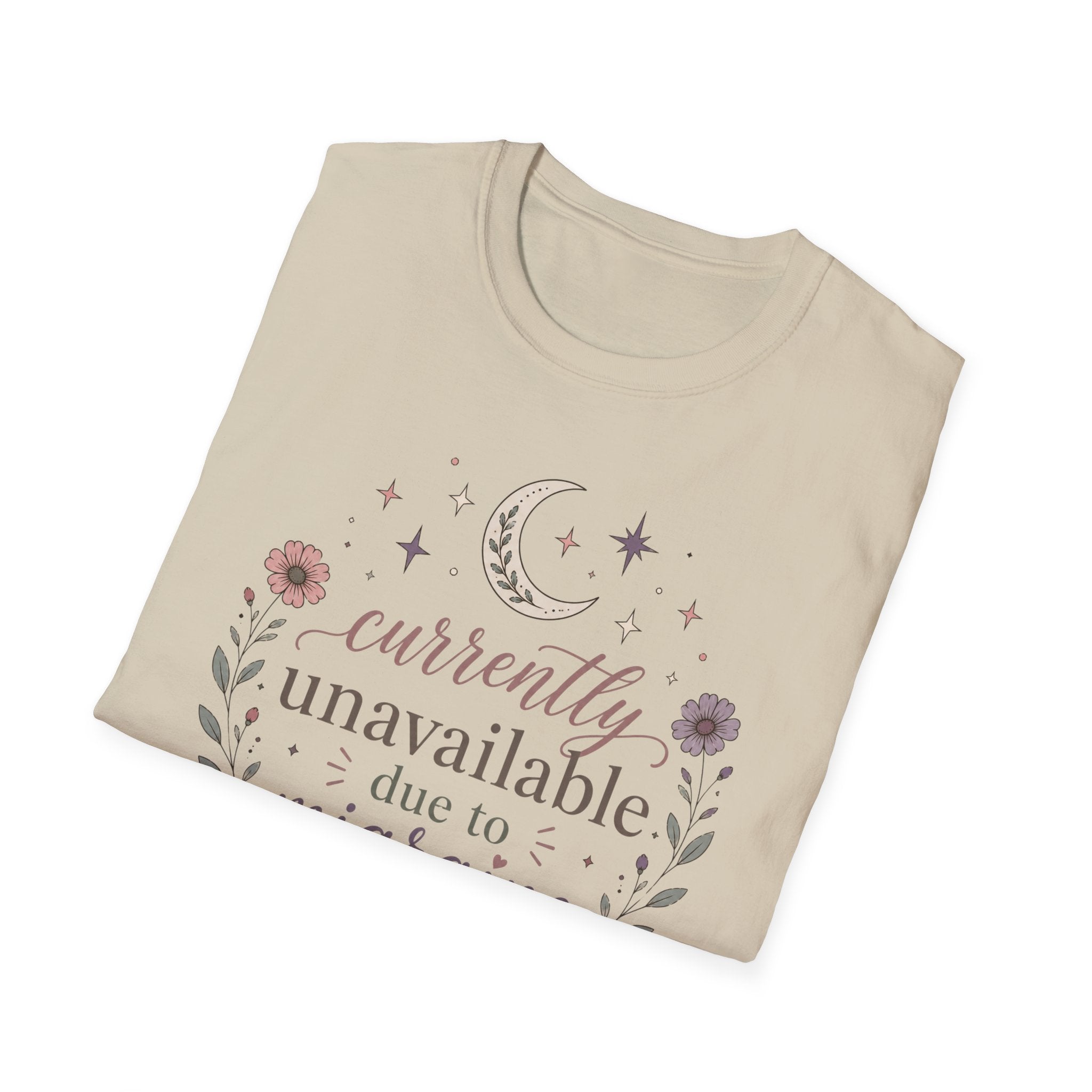 Currently Unavailable Due to Migraine II T-Shirt