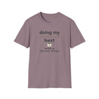 Doing My Mediocre Best T-Shirt