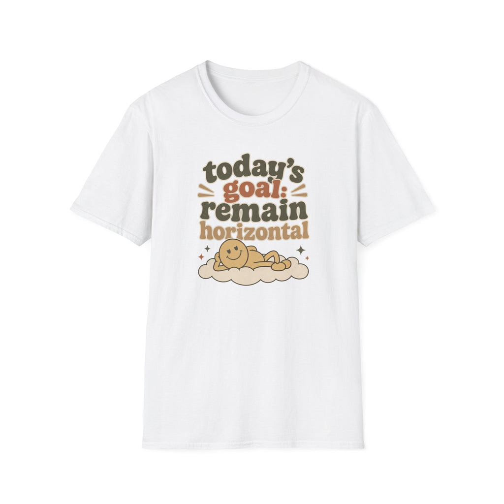 Today's Goal Remain Horizontal III T-Shirt