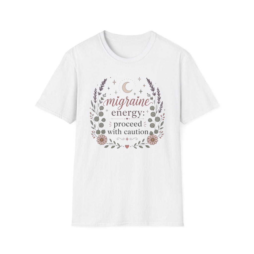 Migraine Energy Proceed With Caution T-Shirt