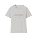 Orthostatic & Optimistic T-Shirt