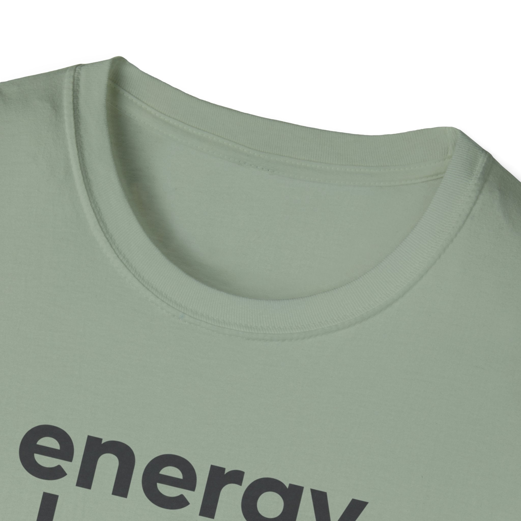 Energy Levels Sold Separately T-Shirt