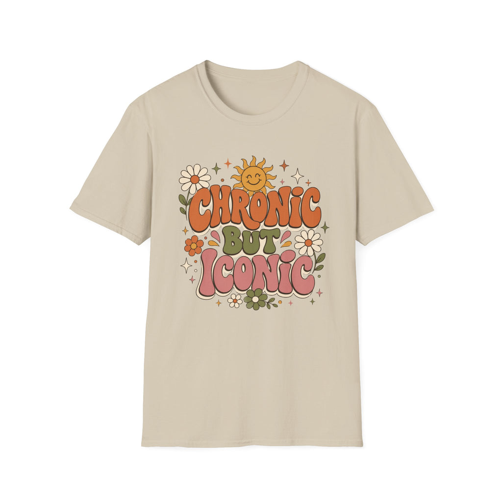 Chronic But Iconic T-Shirt