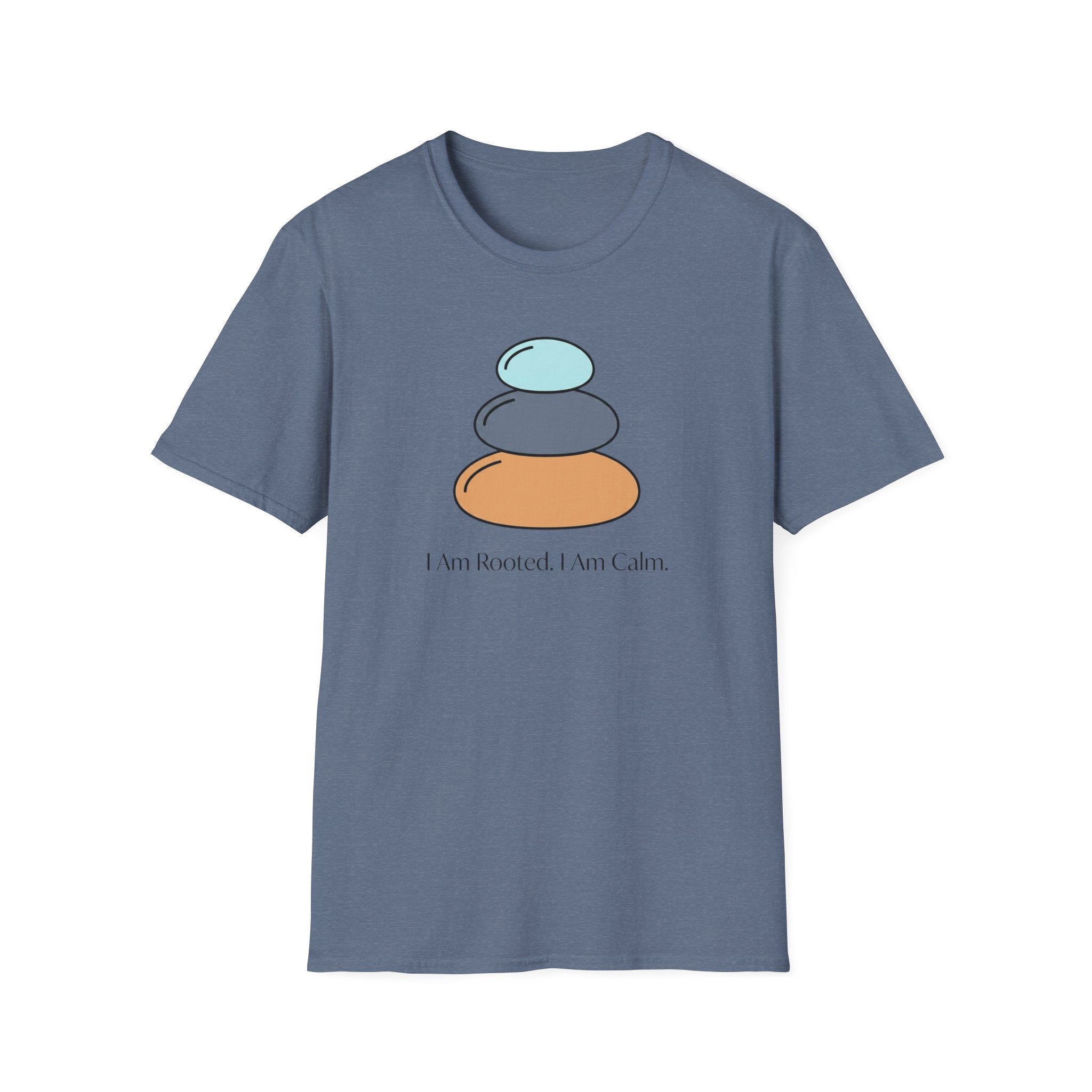I Am Rooted. I Am Calm T-Shirt