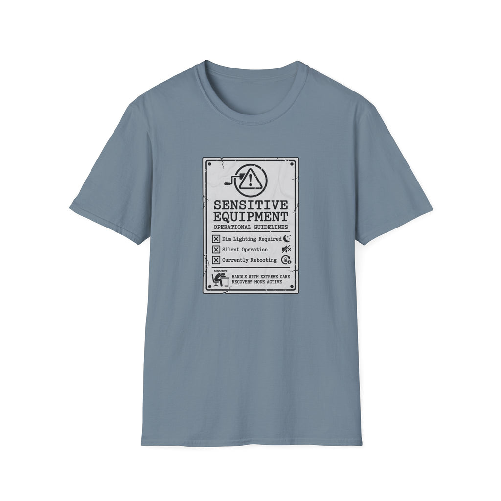 Sensitive Equipment T-Shirt