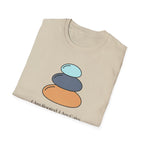 I Am Rooted. I Am Calm T-Shirt