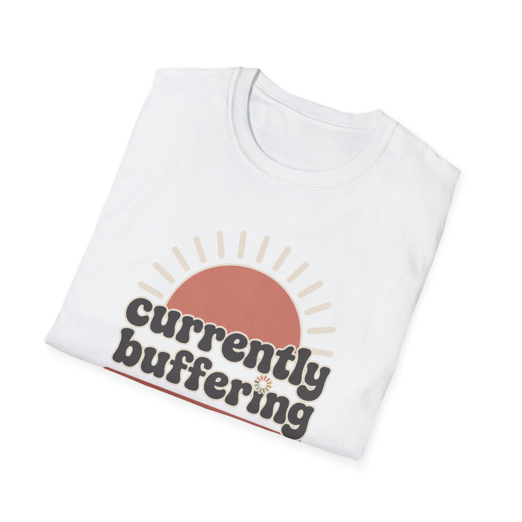 Currently Buffering III T-Shirt