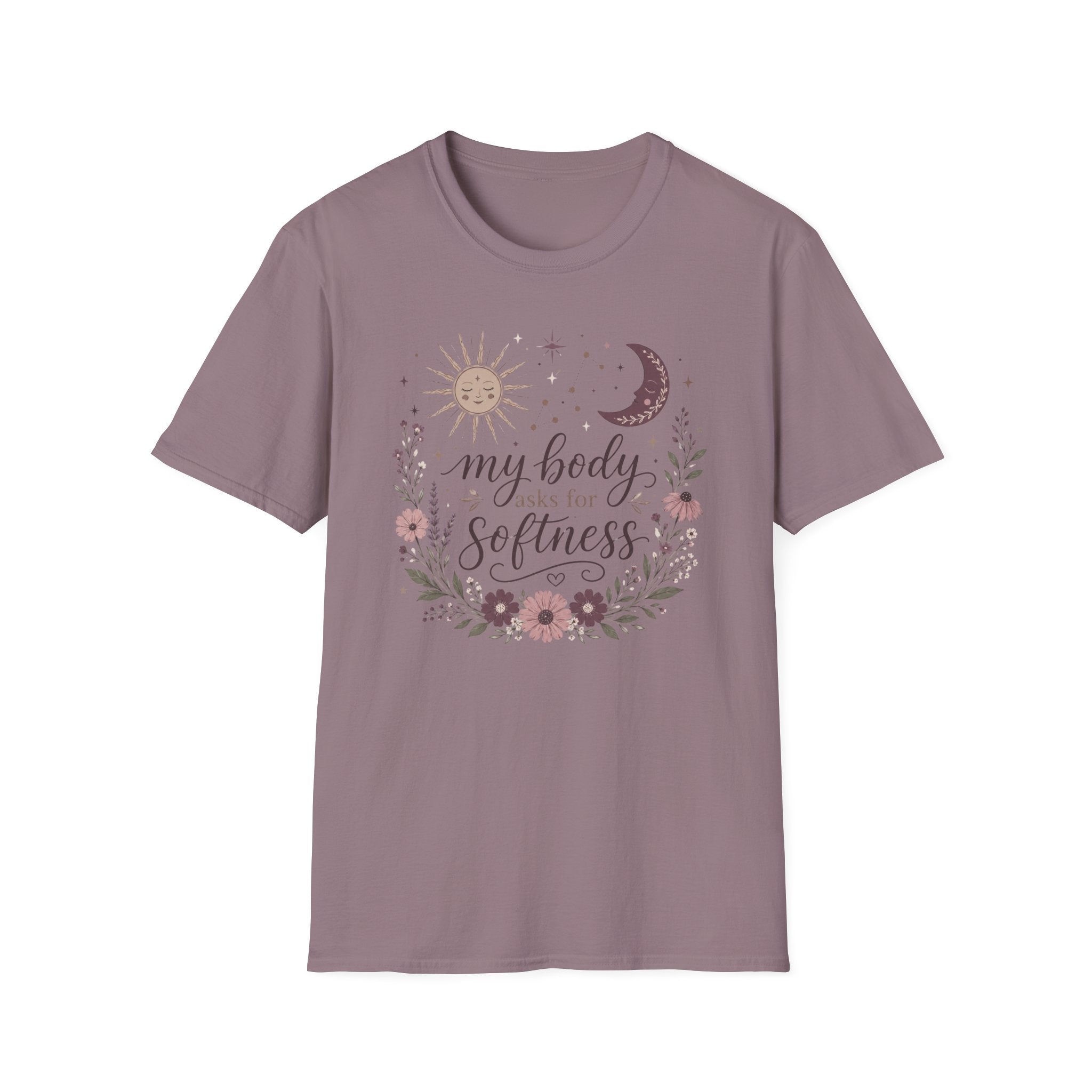 My Body Asks for Softness T-Shirt