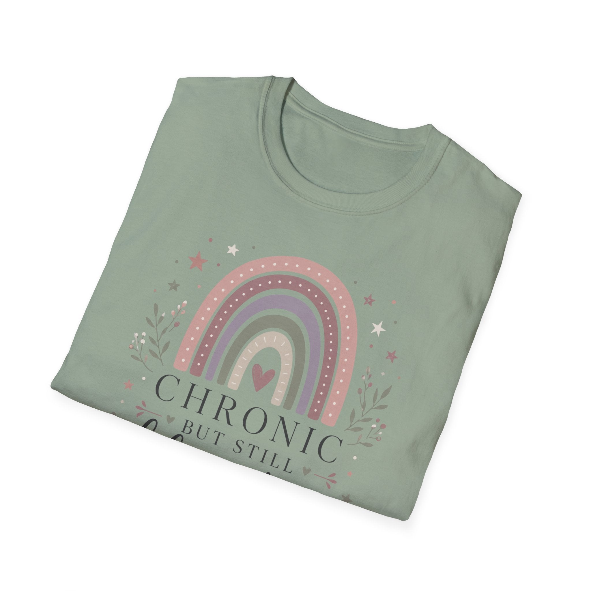 Chronic but Still Blooming T-Shirt