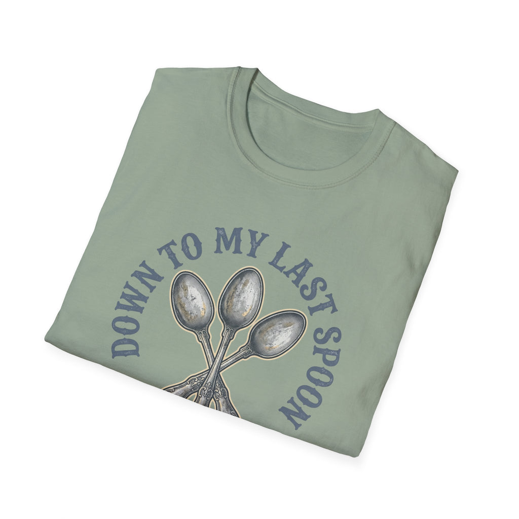 Down to My Last Spoon T-Shirt