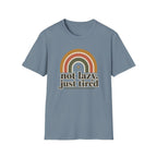 Not Lazy, Just Tired T-Shirt