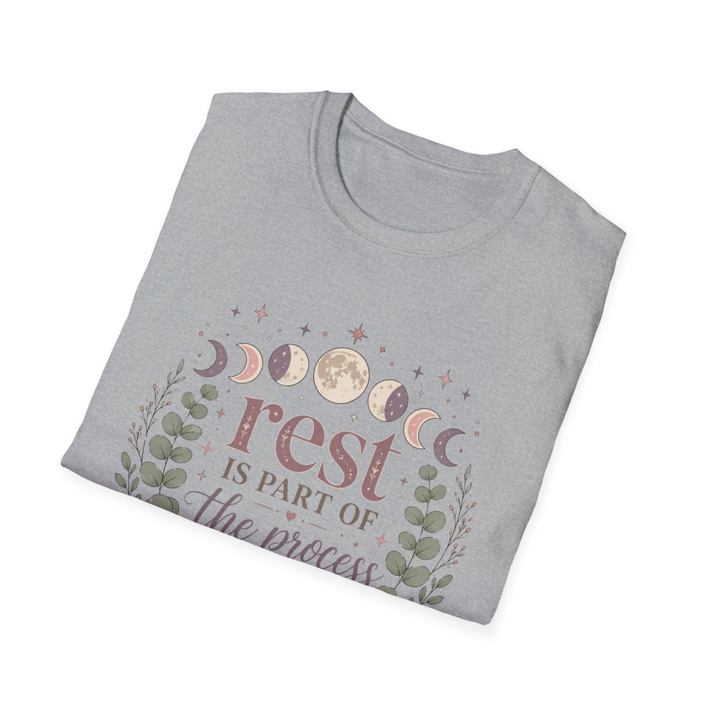 Rest is Part of The Process T-Shirt