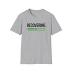 Recovering T-Shirt