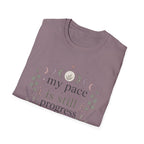 My Pace Is Still Progress T-Shirt