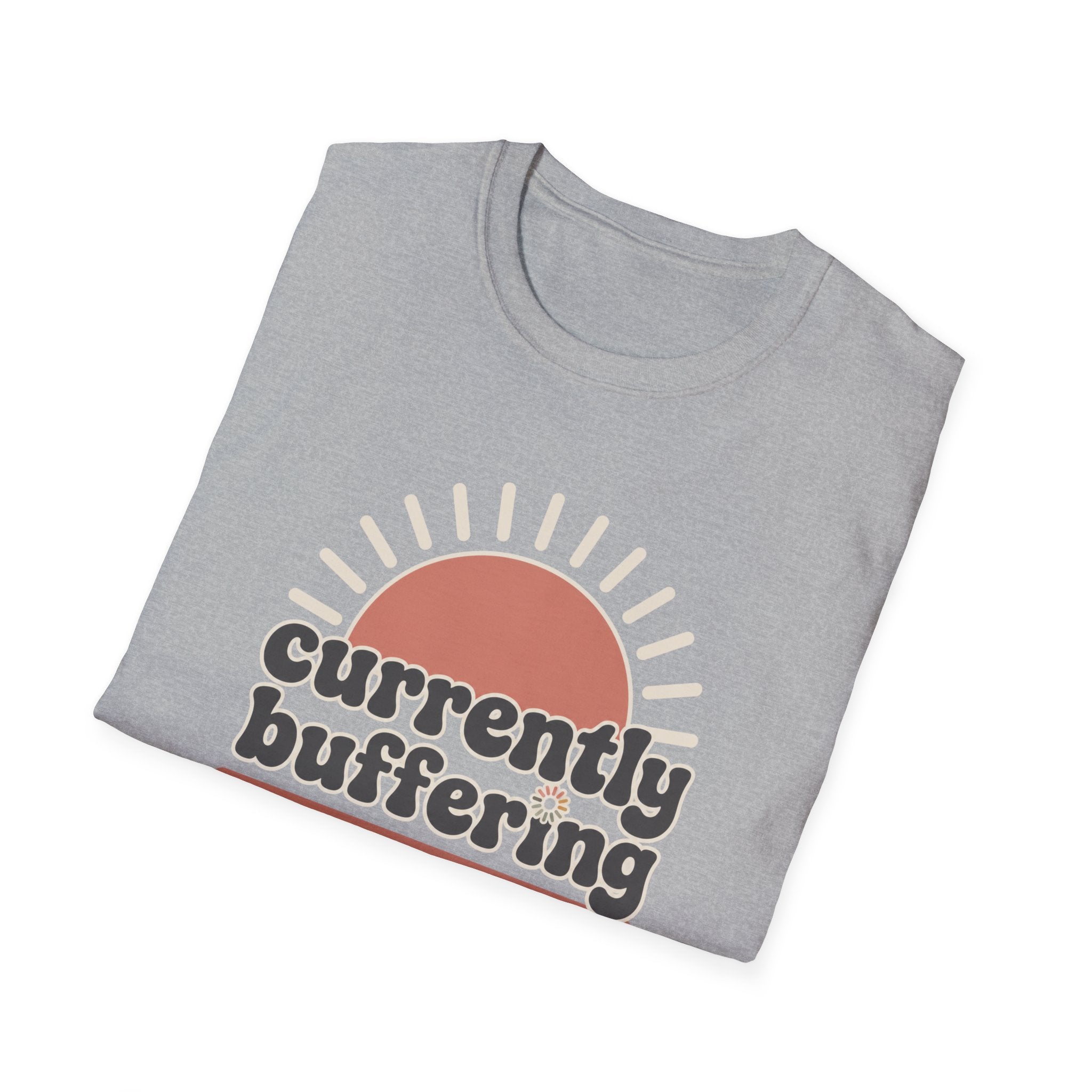 Currently Buffering III T-Shirt