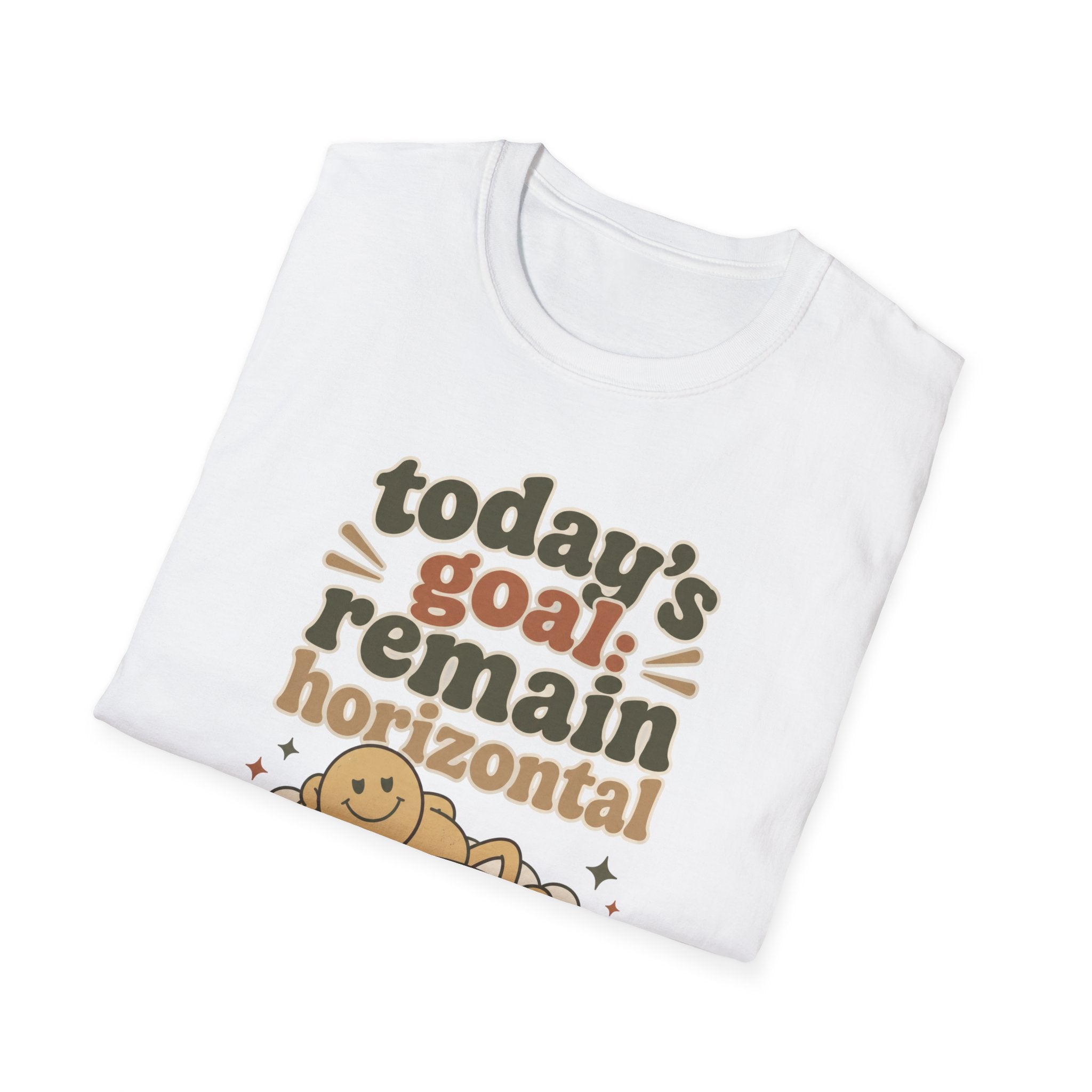 Today's Goal Remain Horizontal III T-Shirt