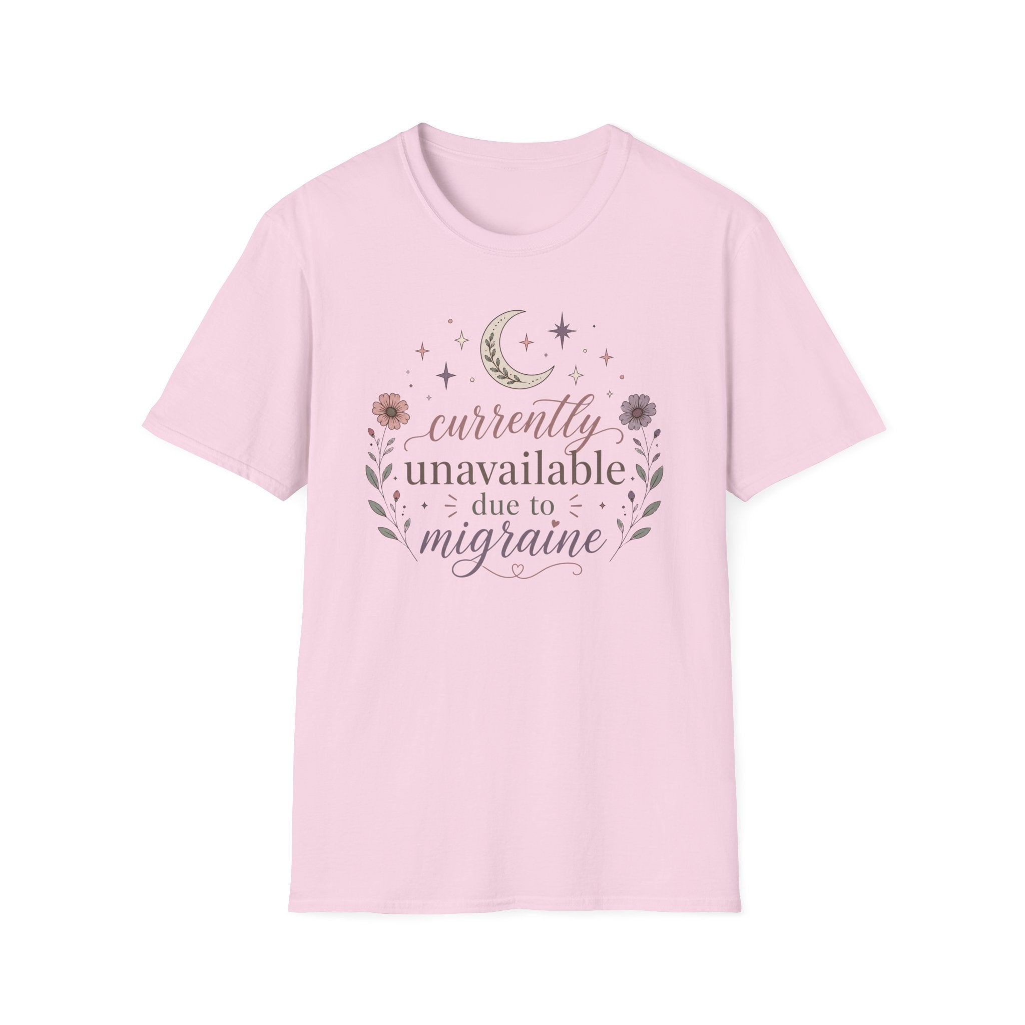 Currently Unavailable Due to Migraine II T-Shirt