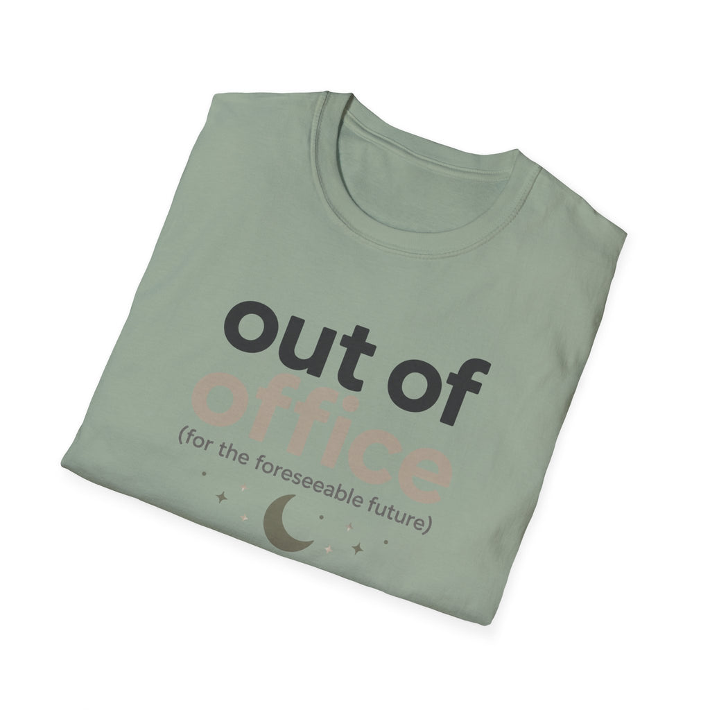 Out of Office T-Shirt