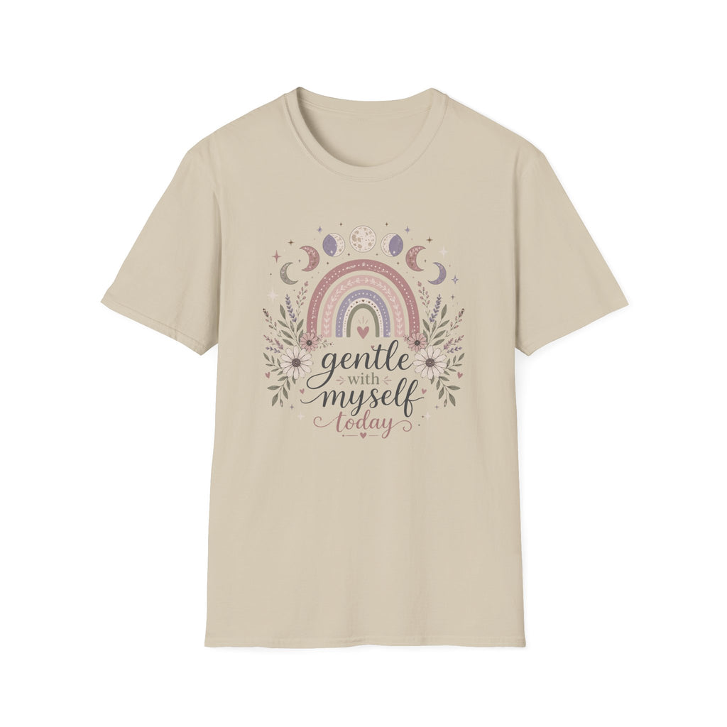 Gentle With Myself Today T-Shirt