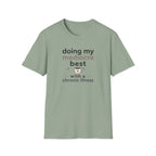 Doing My Mediocre Best T-Shirt