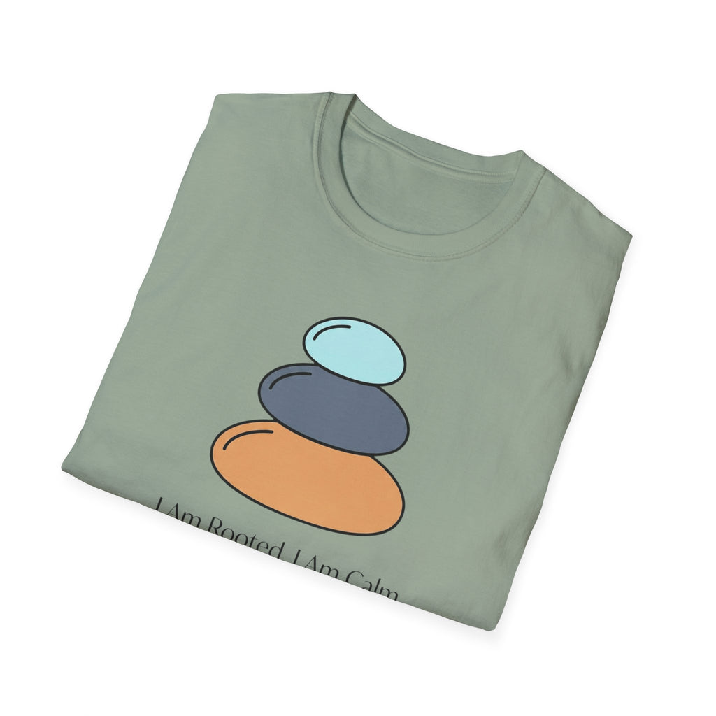 I Am Rooted. I Am Calm T-Shirt