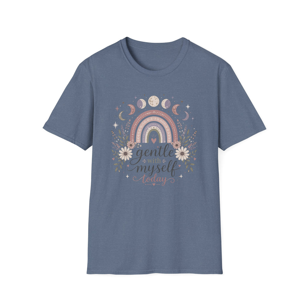 Gentle With Myself Today T-Shirt