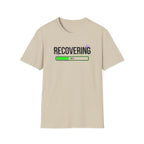 Recovering T-Shirt