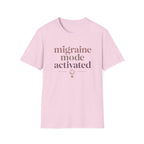 Migraine Mode Activated T-Shirt