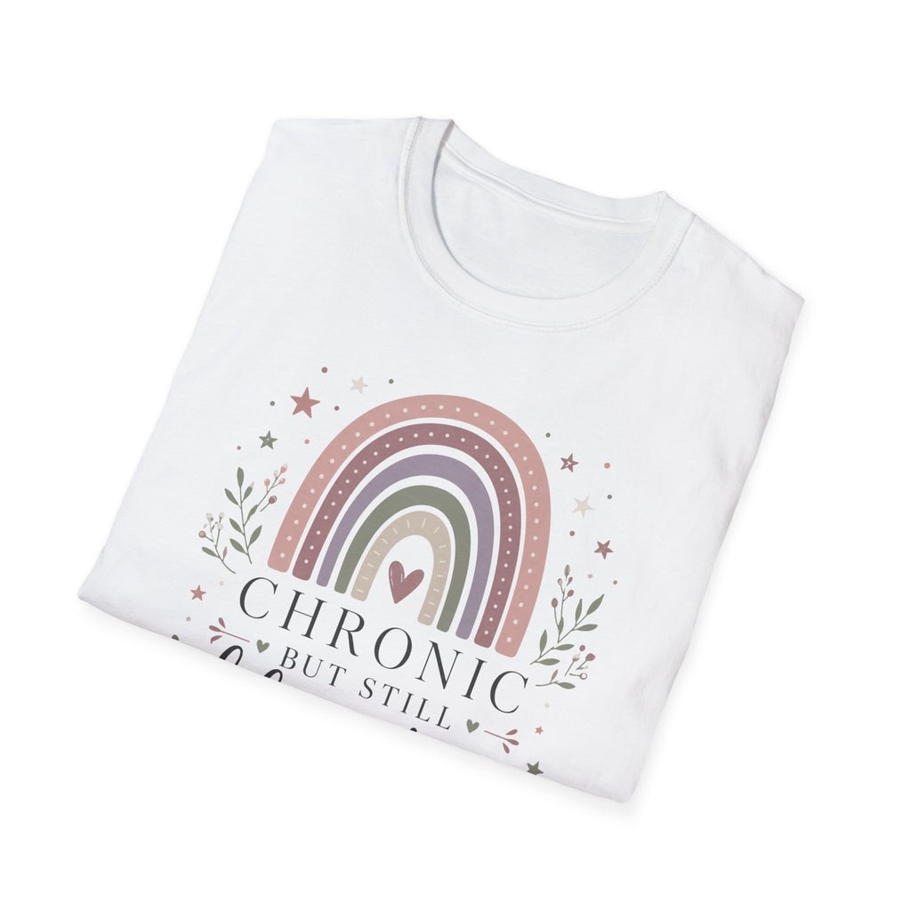 Chronic but Still Blooming T-Shirt