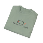 Low Battery Life T-Shirt