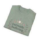 Currently Buffering II T-Shirt