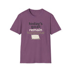 Today's Goal Remain Horizontal T-Shirt