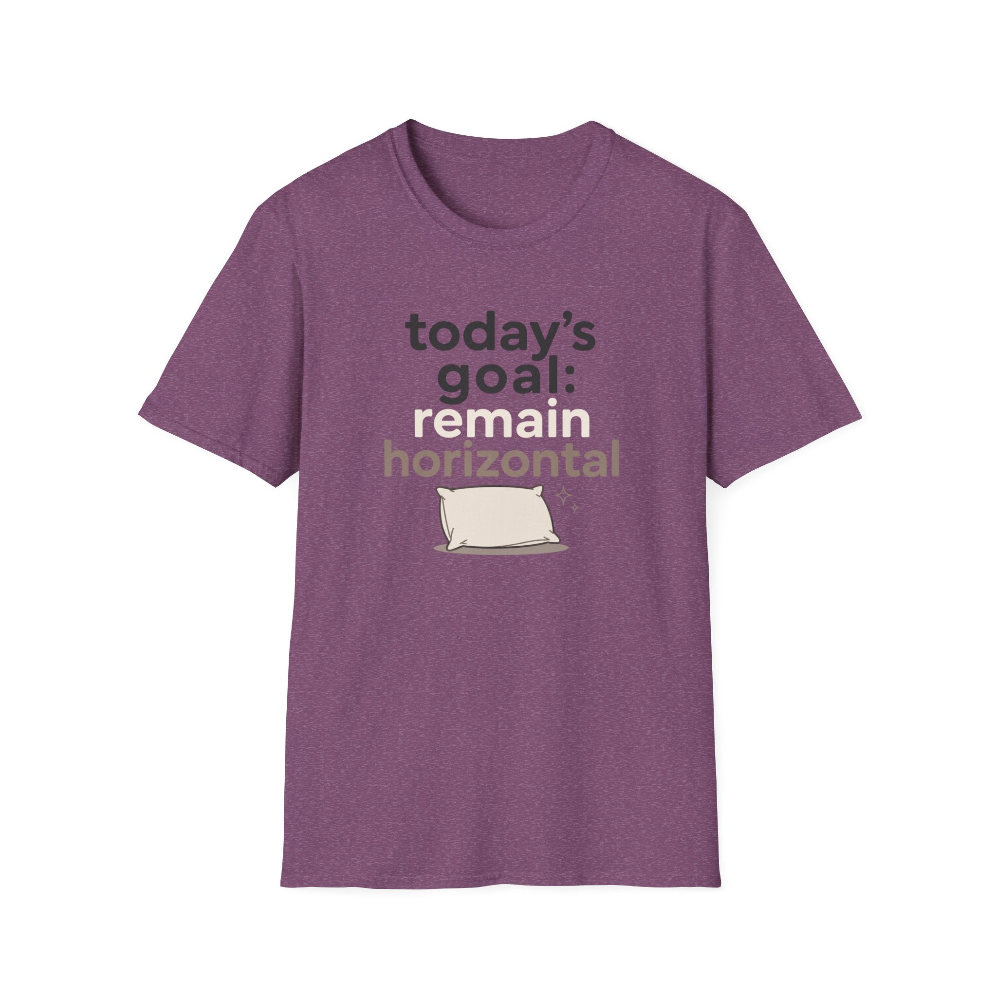 Today's Goal Remain Horizontal T-Shirt