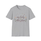 My Body Has Other Plans II T-Shirt