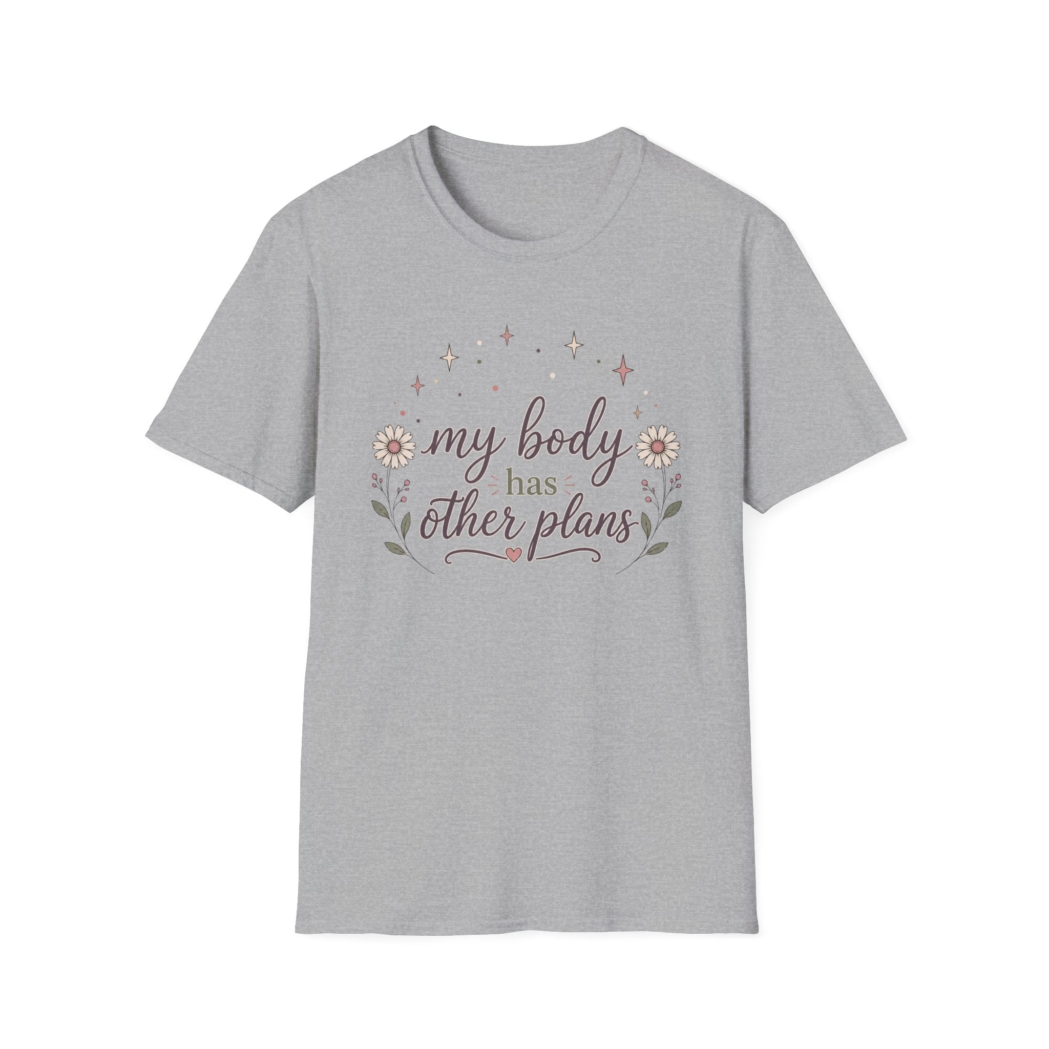 My Body Has Other Plans II T-Shirt