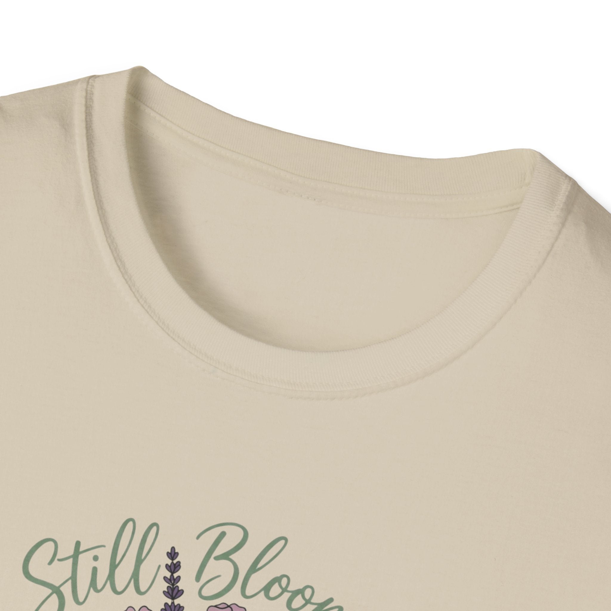 Still Blooming T-Shirt
