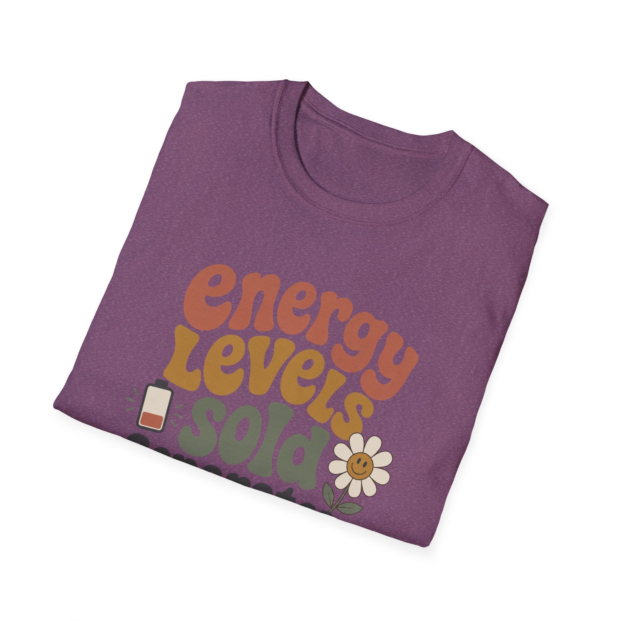 Energy Levels Sold Separately II T-Shirt
