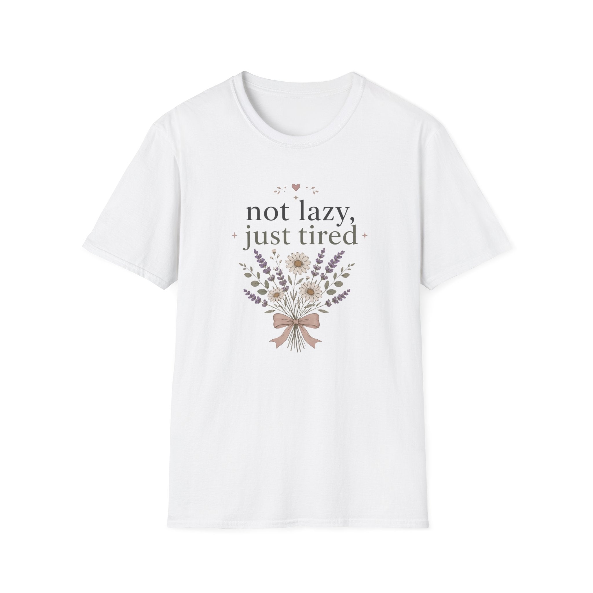 Not Lazy, Just Tired II T-Shirt
