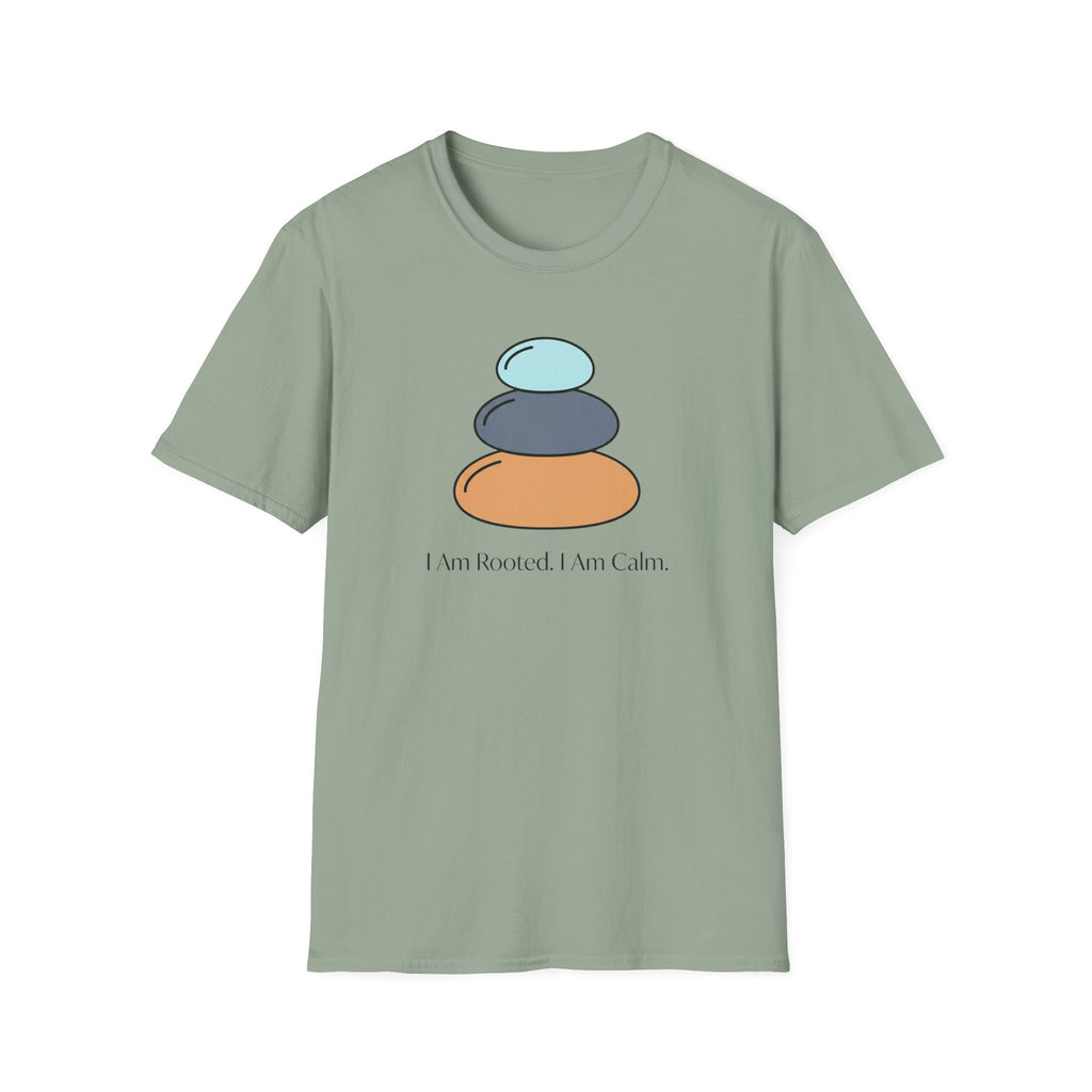 I Am Rooted. I Am Calm T-Shirt