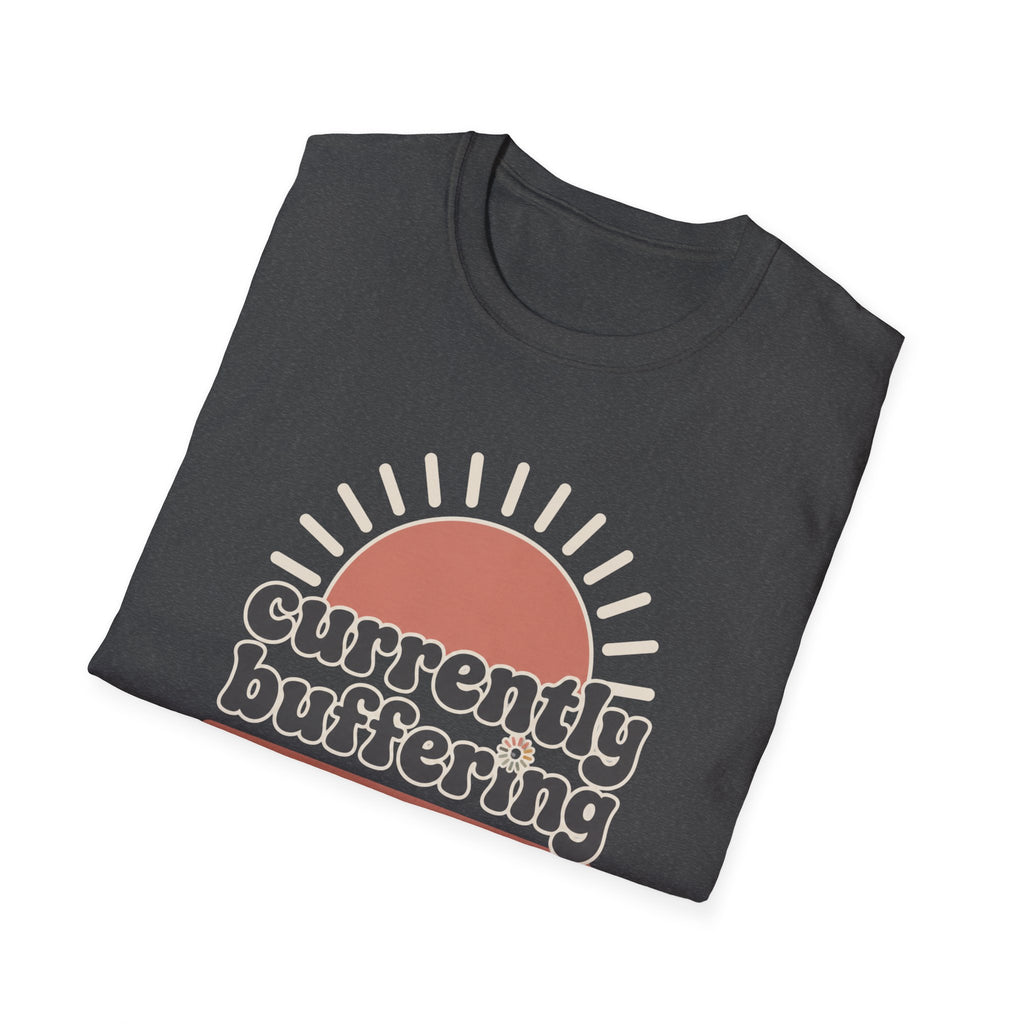 Currently Buffering III T-Shirt